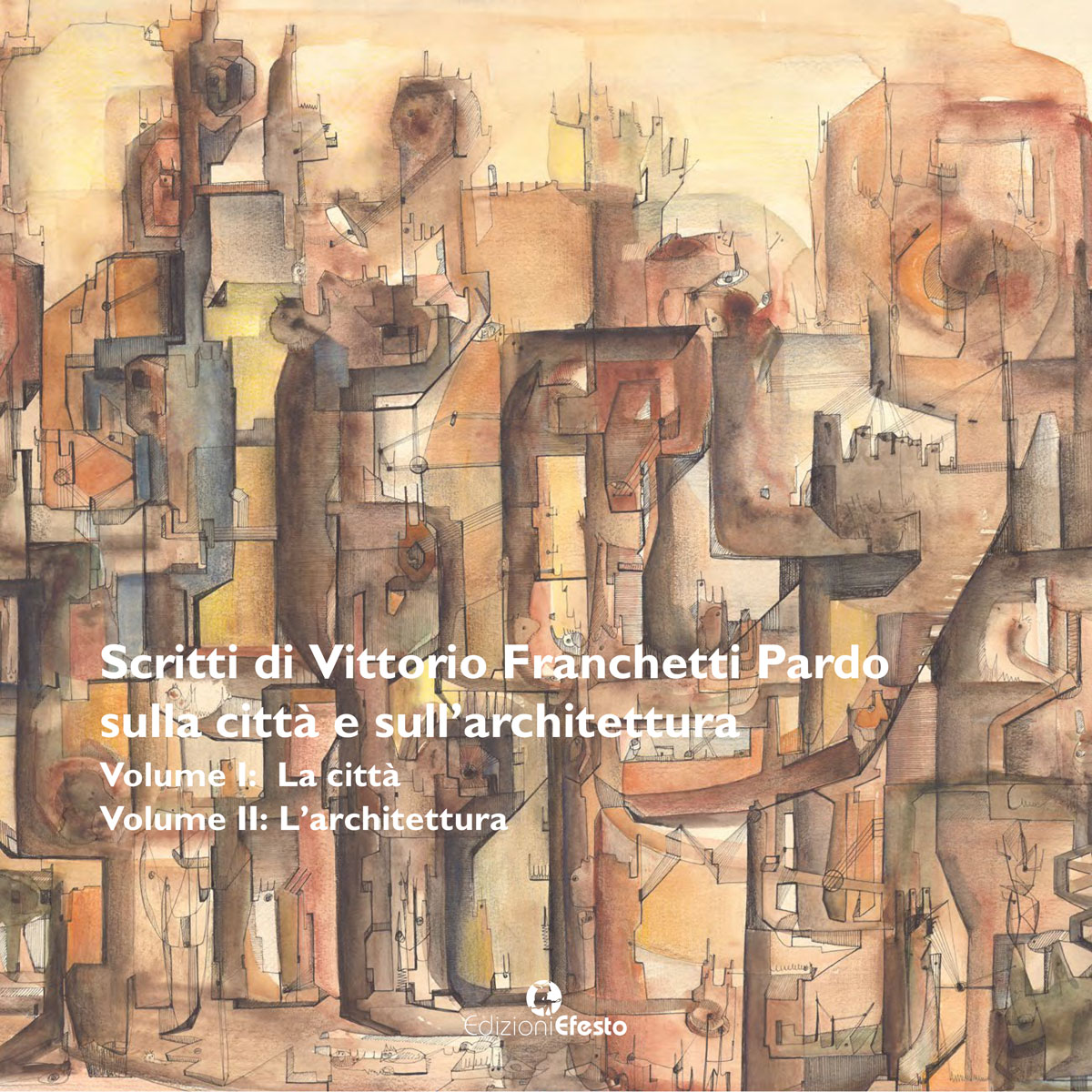 Copertina di Scritti di Vittorio Franchetti Pardo sulla città e sull'architettura (eBook)